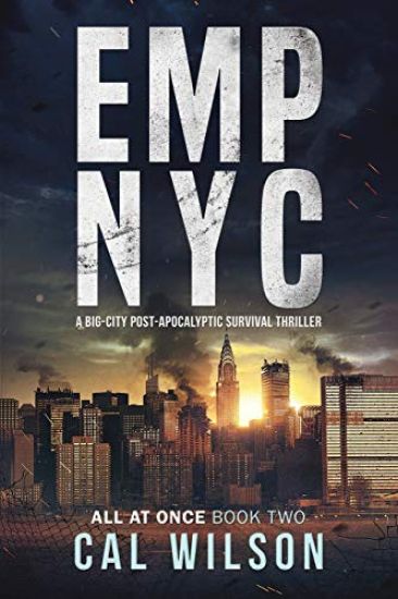 Emp NYC: A Big-City Post-Apocalyptic Survival Thriller