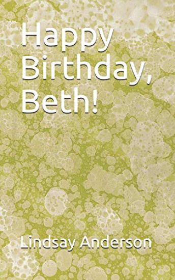 Happy Birthday, Beth!