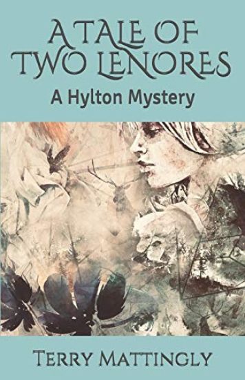 A Tale of Two Lenores: A Hylton Mystery