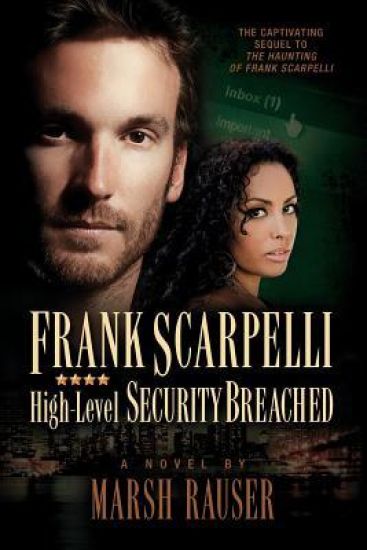 Frank Scarpelli: High Level Security Breached