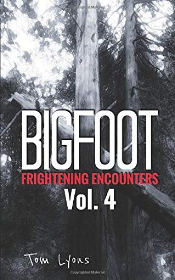Bigfoot Frightening Encounters