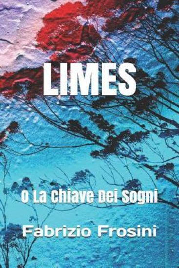 Limes: O La Chiave Dei Sogni