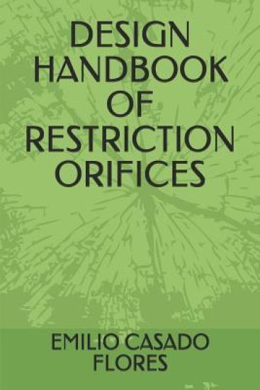 Design Handbook of Restriction Orifices