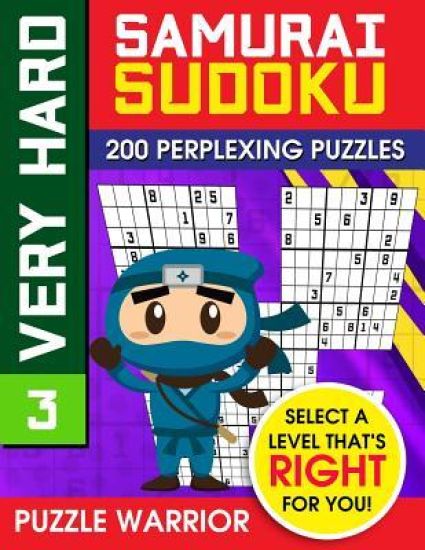Very Hard Samurai Sudoku: 200 Perplexing Puzzles