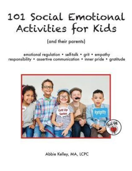 101 Social Emotional Activities for Kids