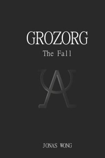 Grozorg: The Fall
