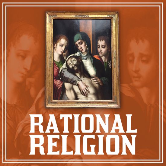 Rational Religion: The Mystery of Freemasonry and the Quest to Find the Jesus of History