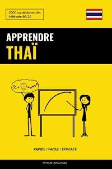 Apprendre le thaï - Rapide / Facile / Efficace