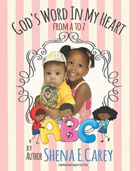 God's Word In My Heart: From A to Z