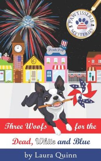 Three Woofs for the Dead, White and Blue