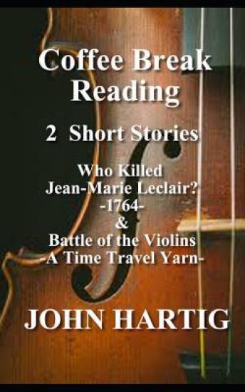 Coffee Break Reading: Who Killed Jean-Marie Leclair? and Battle of the Violins