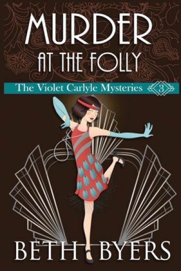 Murder at the Folly: A Violet Carlyle Cozy Historical Mystery