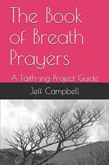 The Book of Breath Prayers