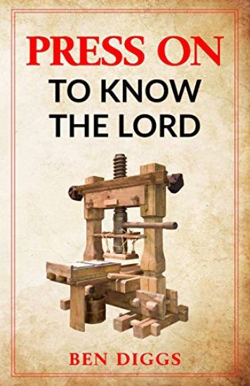 Press on to Know the Lord