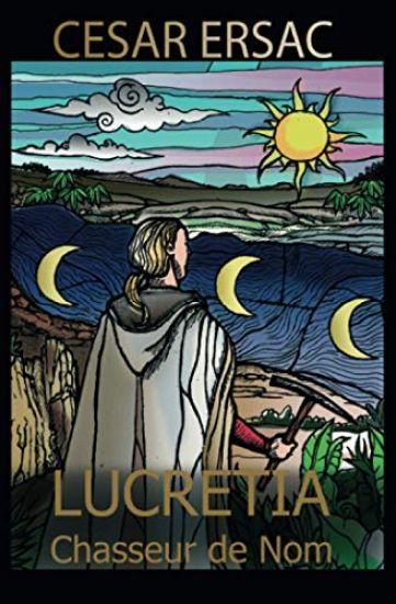 Lucrétia: Chasseur de Nom