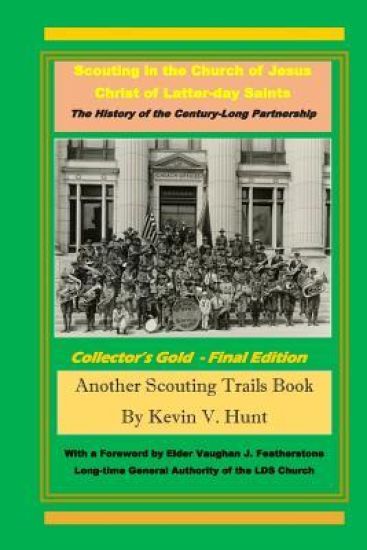 Scouting in The Church of Jesus Christ of Latter-day Saints: The History of the Century-long Partnership