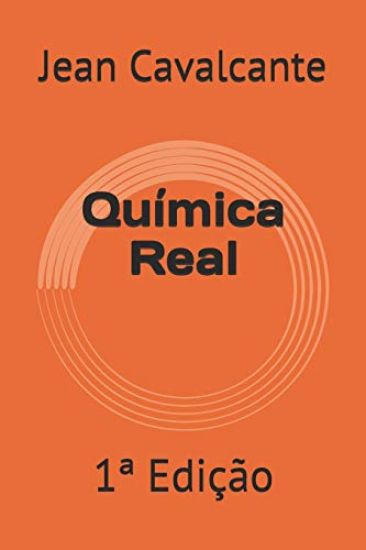 Química Real: 1a Edição