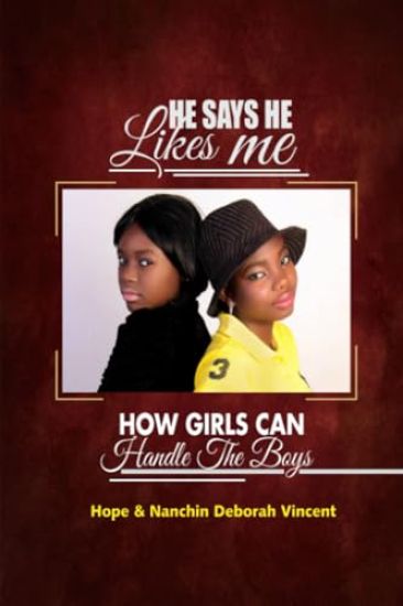 He Says He Likes Me: Teen Girls Survival Guide