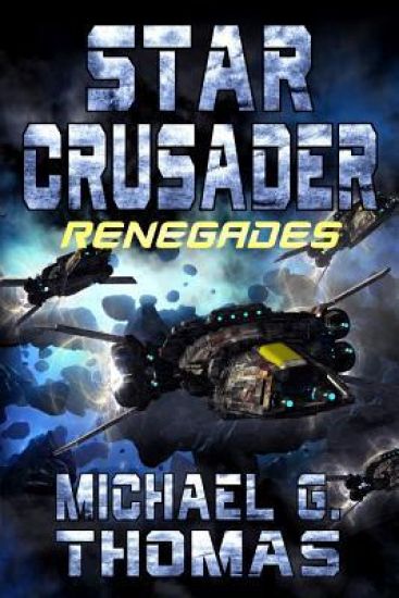 Star Crusader: Renegades