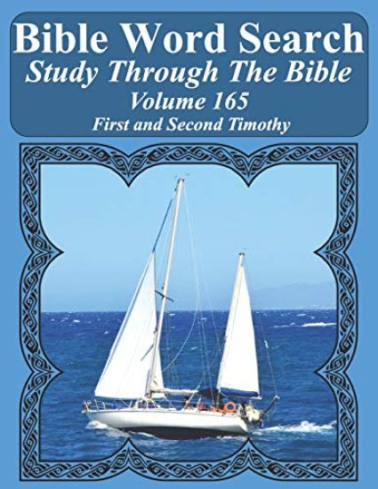 Bible Word Search Study Through The Bible: Volume 165 First and Second Timothy