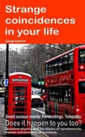 Strange coincidences in your life. Small curious events. Forebodings. Telepathy. Does it happen to you too? Quantum physics and the theory of synchronicity explain extrasensory phenomena.