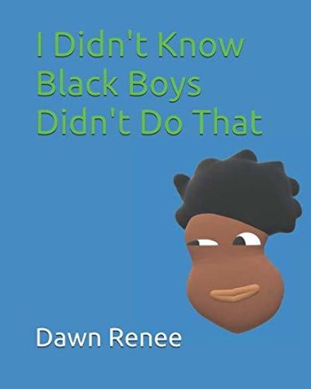 I Didn't Know Black Boys Didn't Do That