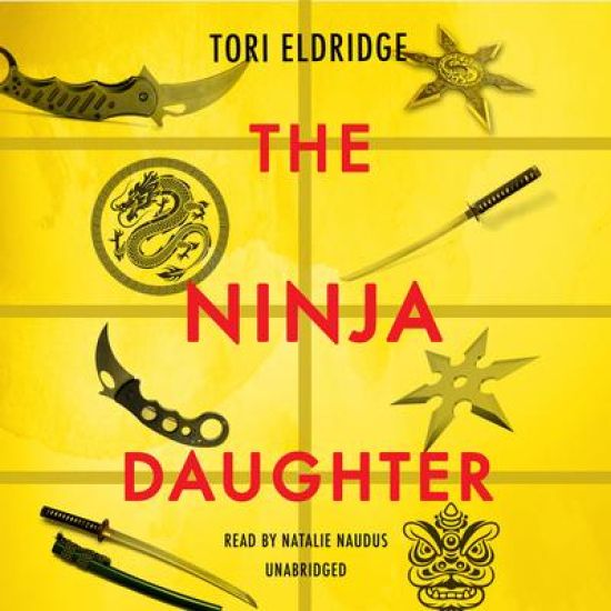 The Ninja Daughter: A Lily Wong Mystery