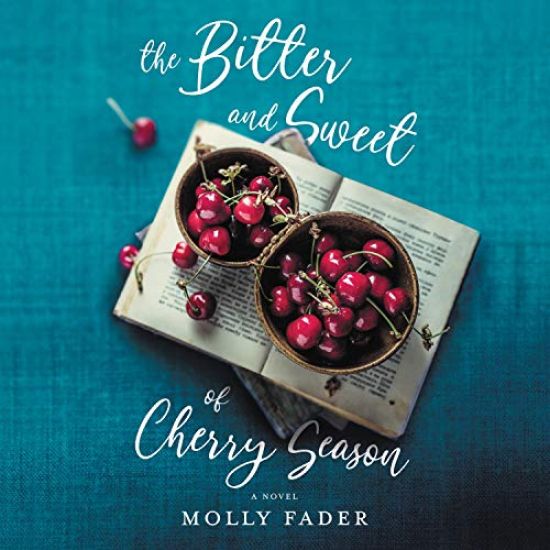 The Bitter and Sweet of Cherry Season Lib/E