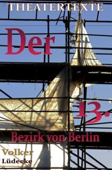 Der 13. Bezirk von Berlin