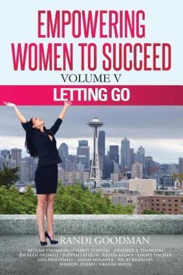 Empowering Women to Succeed: Letting Go