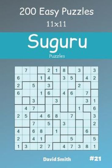 Suguru Puzzles - 200 Easy Puzzles 11x11 vol.21