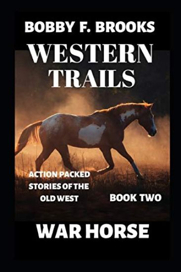Western Trails: Warhorse