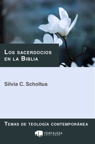 Los sacerdocios en la Biblia