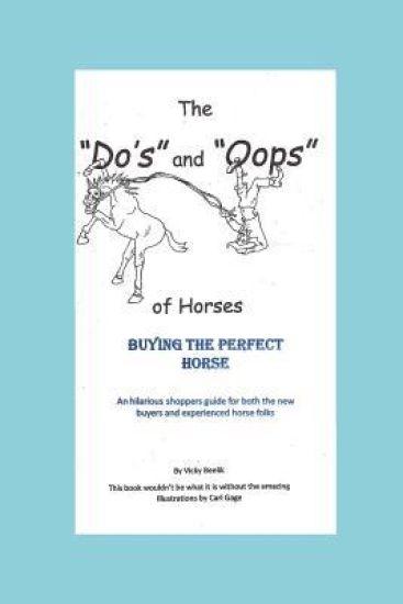 The "Do's" and "Oops" of Horses