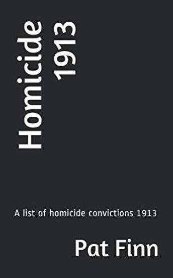 Homicide 1913