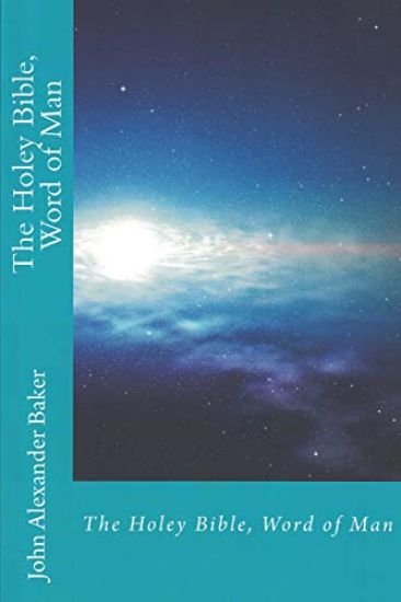 The Holey Bible, Word of Man