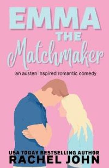 Emma the Matchmaker
