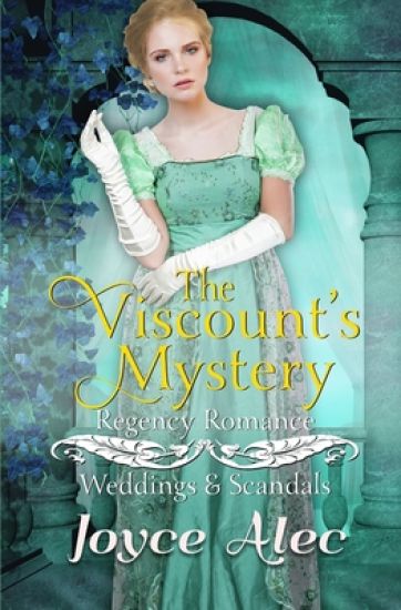 The Viscount's Mystery: Regency Romance