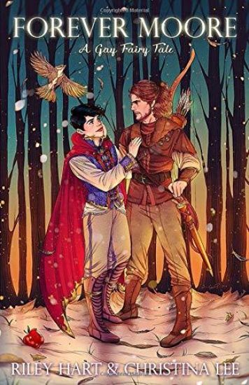 Forever Moore: A Gay Fairy Tale