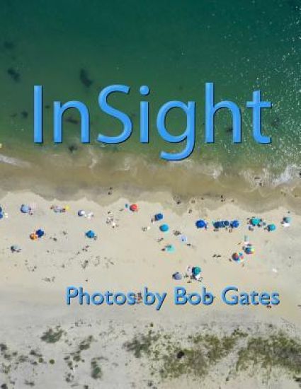 InSight: Photos by Bob Gates