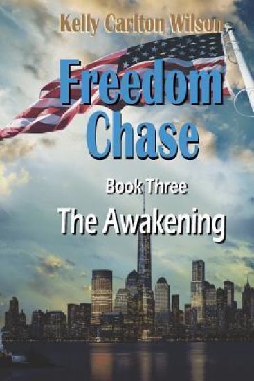Freedom Chase: The Awakening