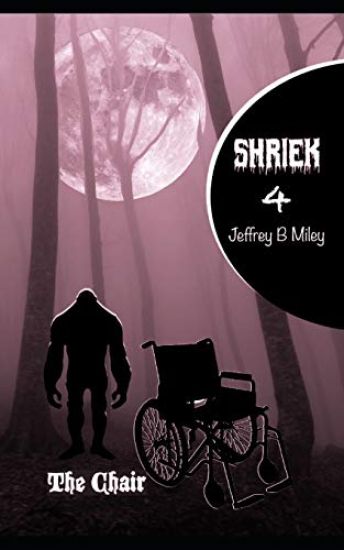 Shriek 4: The Chair