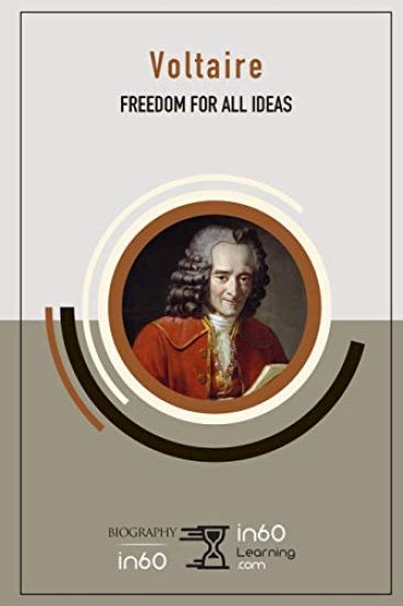 Voltaire: Freedom for All Ideas