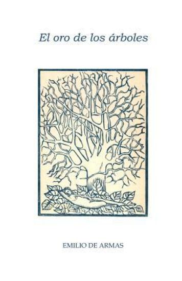 El oro de los árboles
