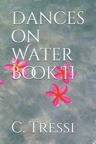 Dances on Water Book II