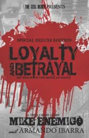 Loyalty & Betrayal