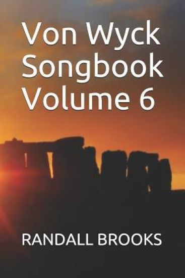 Von Wyck Songbook Volume 6