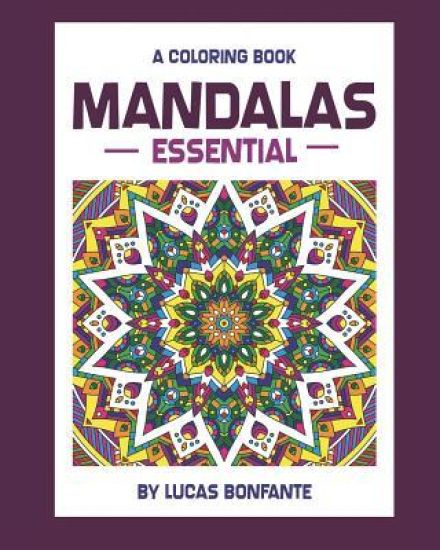 A Coloring Book Mandalas Essential
