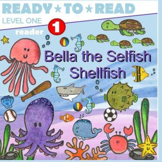 Bella the Selfish Shellfish