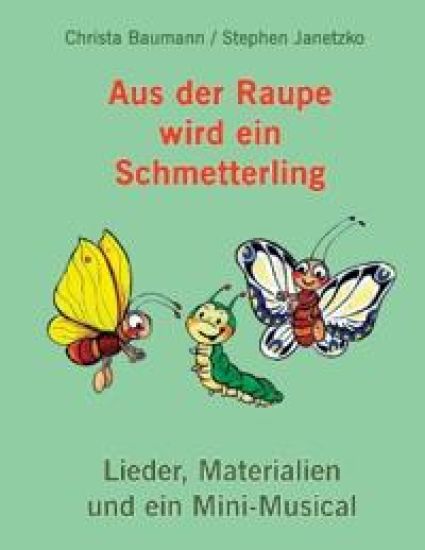 Aus der Raupe wird ein Schmetterling